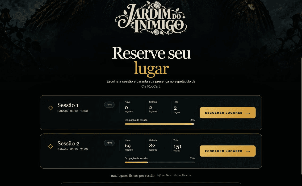 Reservas do espetáculo Jardim do Inimigo, com disponibilidade por sessão